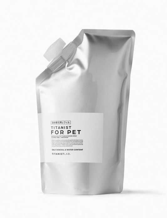 TITANIST チタニスト FOR PET REFILL フォーペット 詰め替え用パウチ 400mL